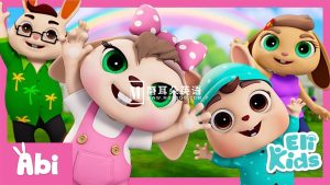 Youtube英文启蒙早教儿歌《Eli Kids - Cartoons & Songs》全283集，1080P高清视频带英文字幕，带配套音频MP3，百度网盘下载！-磨耳朵英语