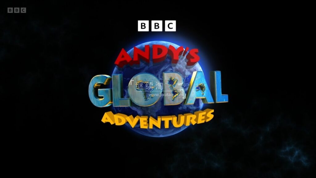 BBC科普英语真人动画《Andy's Global Adventures安迪的全球冒险》全2季共30集，1080P高清视频带英文字幕，百度网盘下载-磨耳朵英语