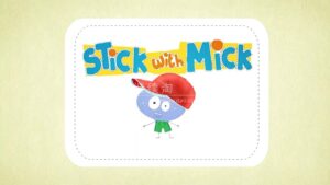BabyTV幼儿英语启蒙动画《Stick with Mick》全20集,高清视频带英文字幕,送配套音频,百度网盘下载!-磨耳朵英语